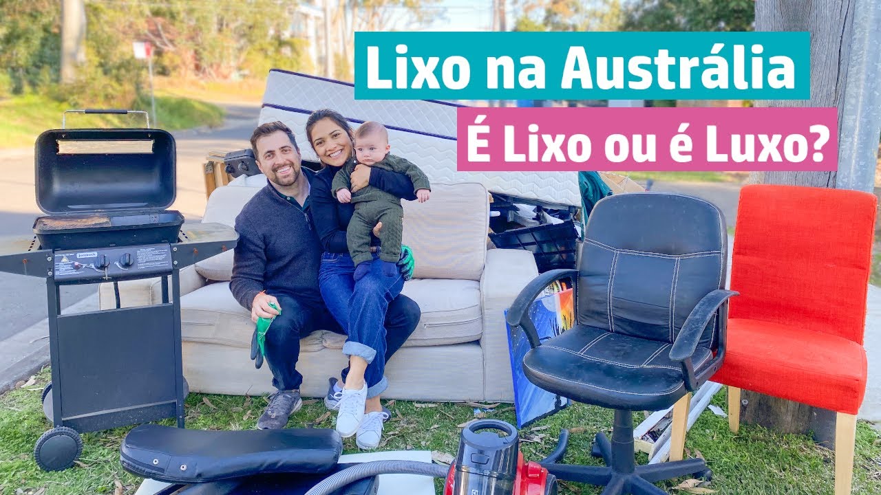Lixo na Australia - É LIXO ou É LUXO? Ep 30 (Agora em Família)