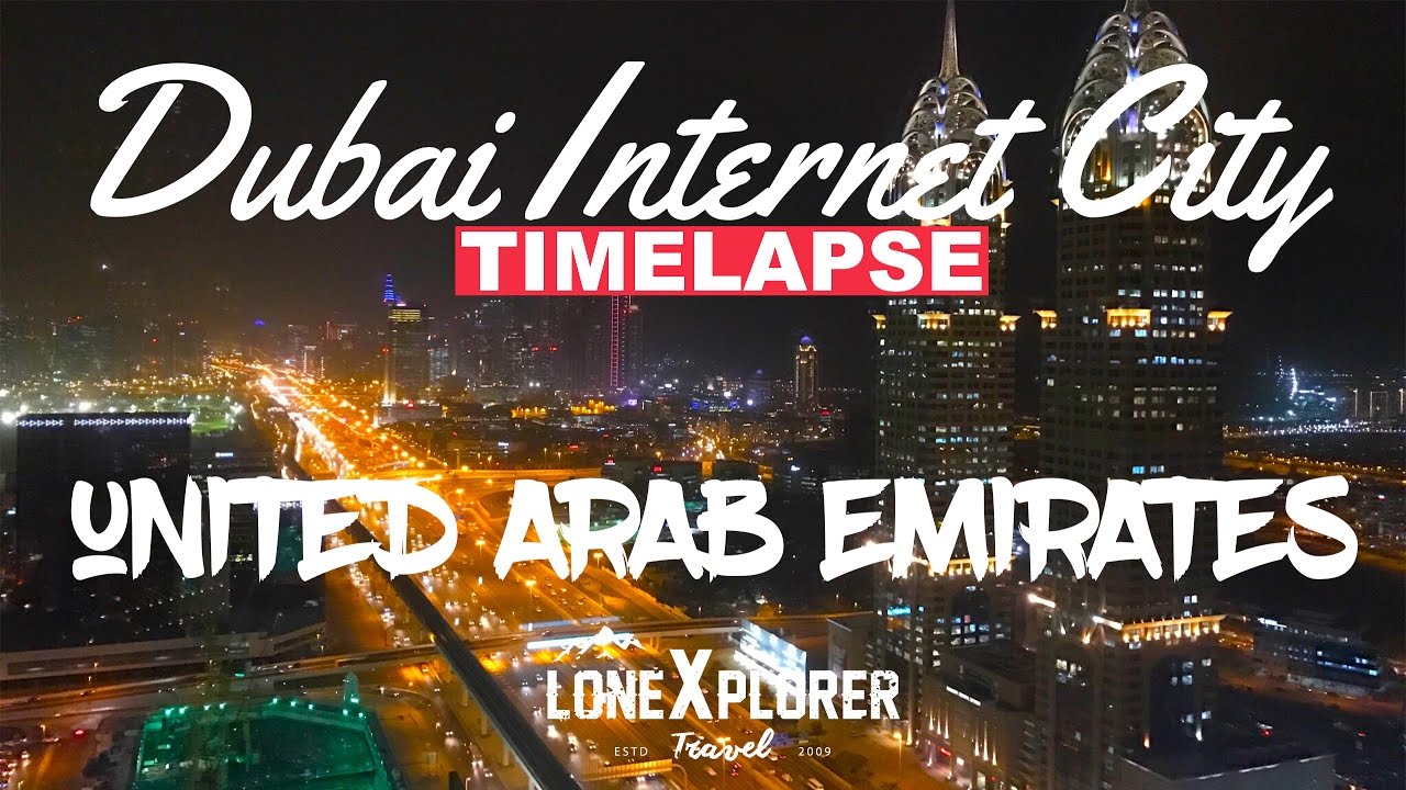 Dubai Time Lapse, Dubai Internet City, United Arab Emirates