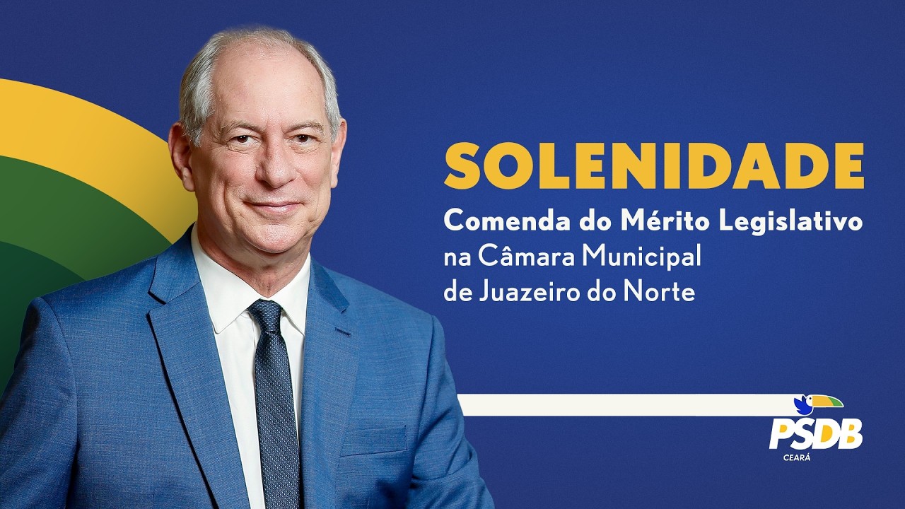 Comenda do Mérito Legislativo | Câmara de Juazeiro do Norte homenageia Ciro Gomes