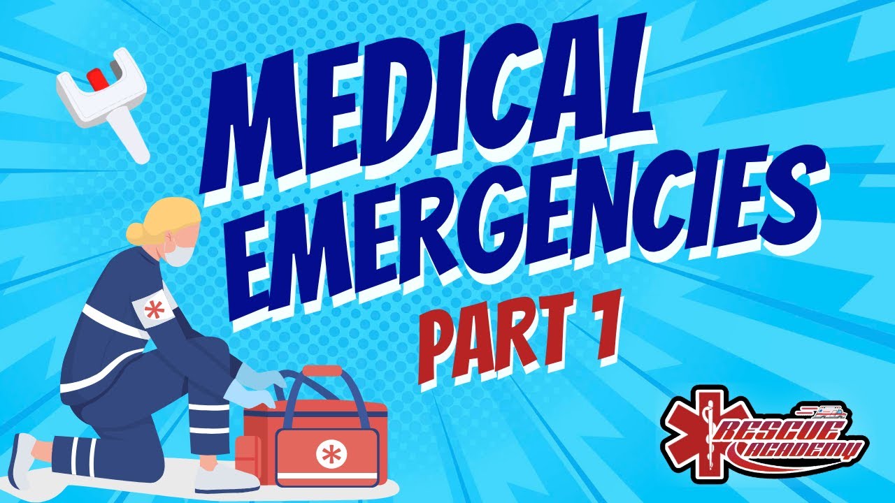 Medical Emergencies for the Paramedic Part 1