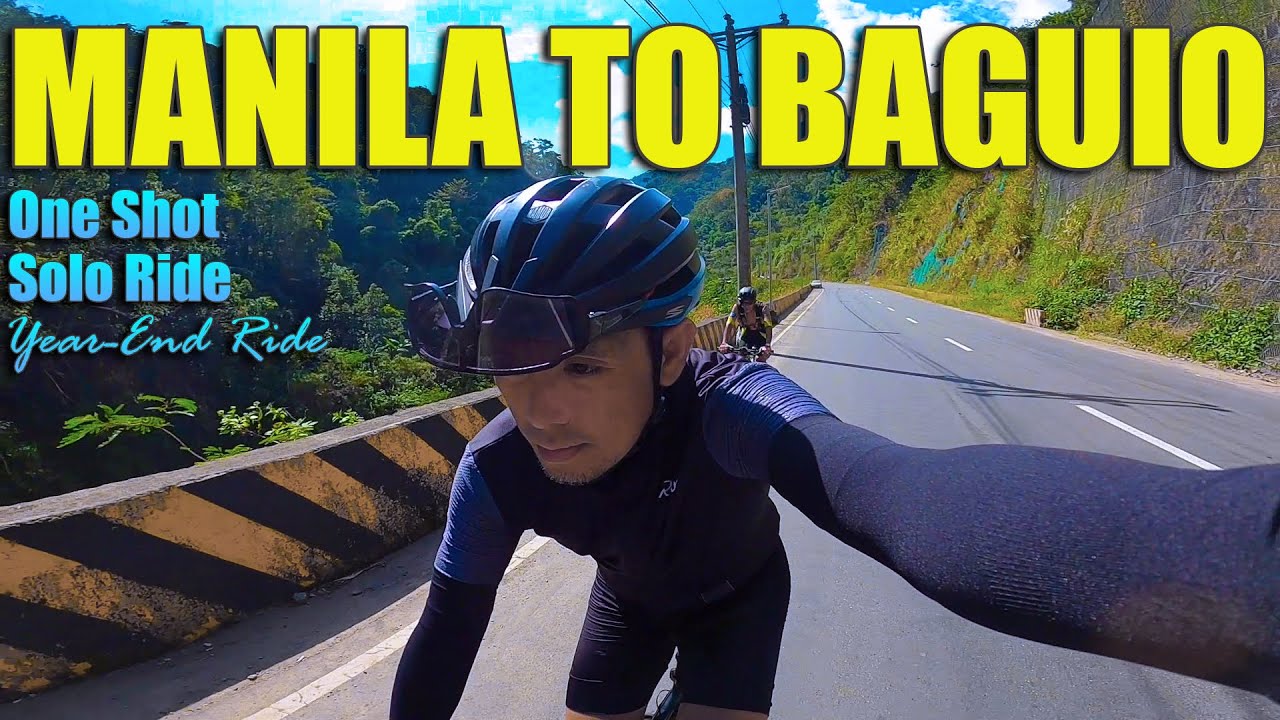 Solo Ride One Shot Marikina to Baguio | Year-End Ride | Manila to Baguio bike ride