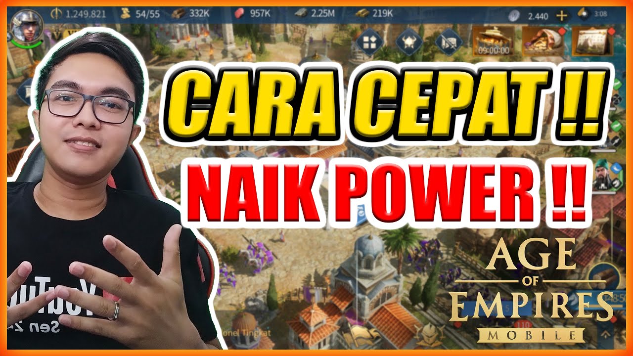 CARA CEPAT NAIK POWER AGE OF EMPIRES MOBILE !!