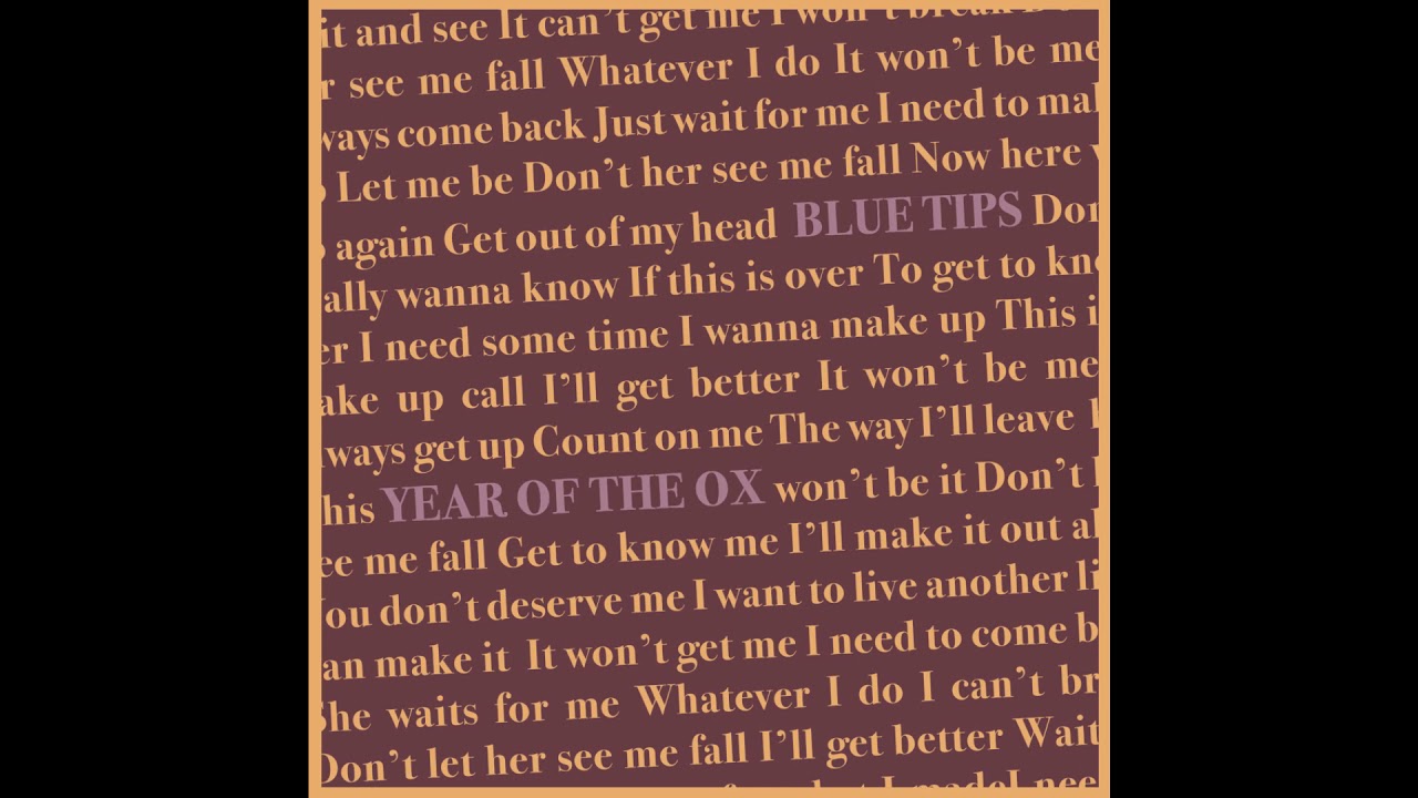 Blue Tips - Year of the Ox