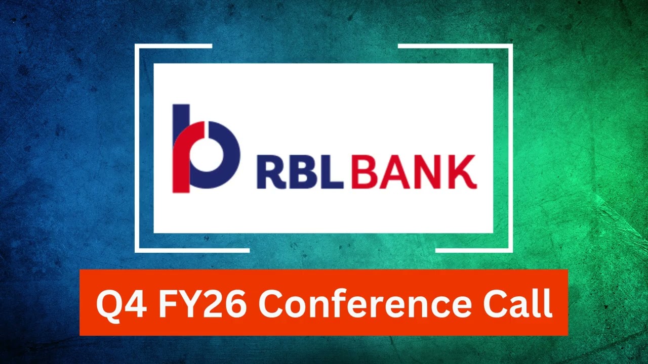 RBL Bank Q4 FY26 Concall: Management on NIM Stability and Retail Credit Surge