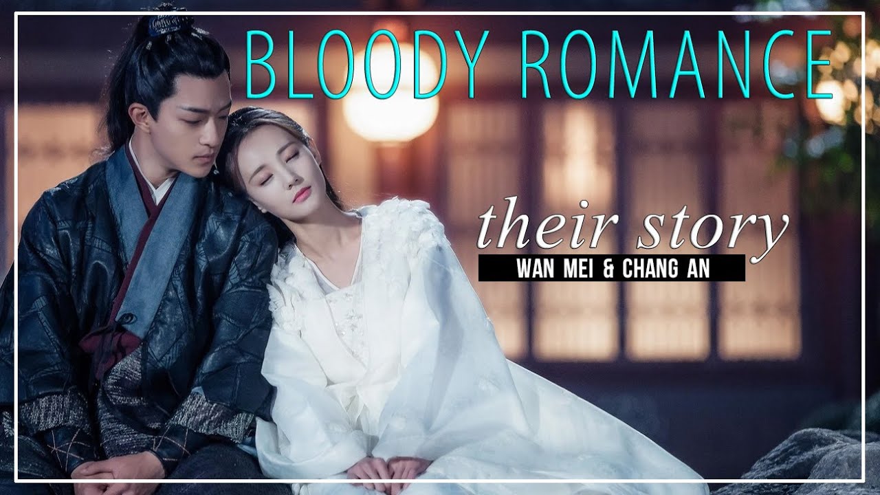 Bloody Romance FMV OST ► Wan Mei & Chang An (Their Story)