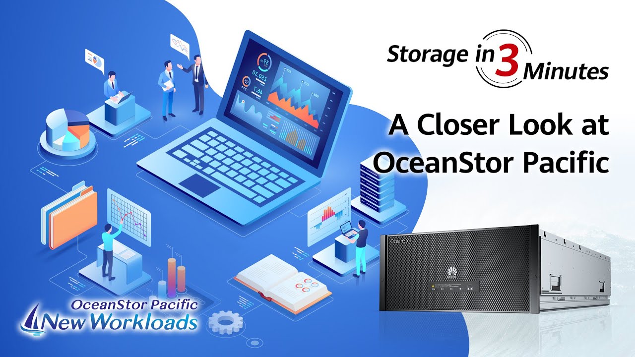 #OceanStorPacific4NewWorkloads-Storage in 3 Minutes: A Closer Look at OceanStor Pacific