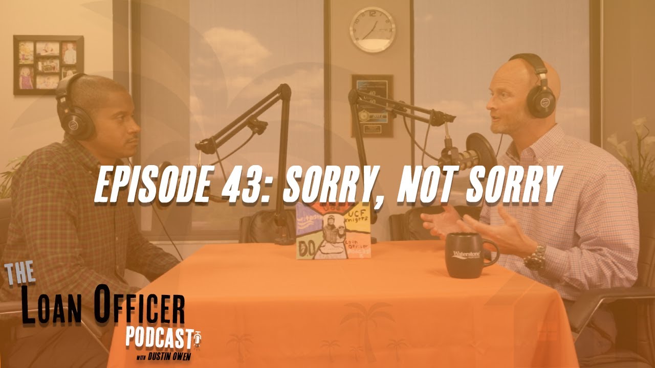 Episode 43: Sorry, Not Sorry