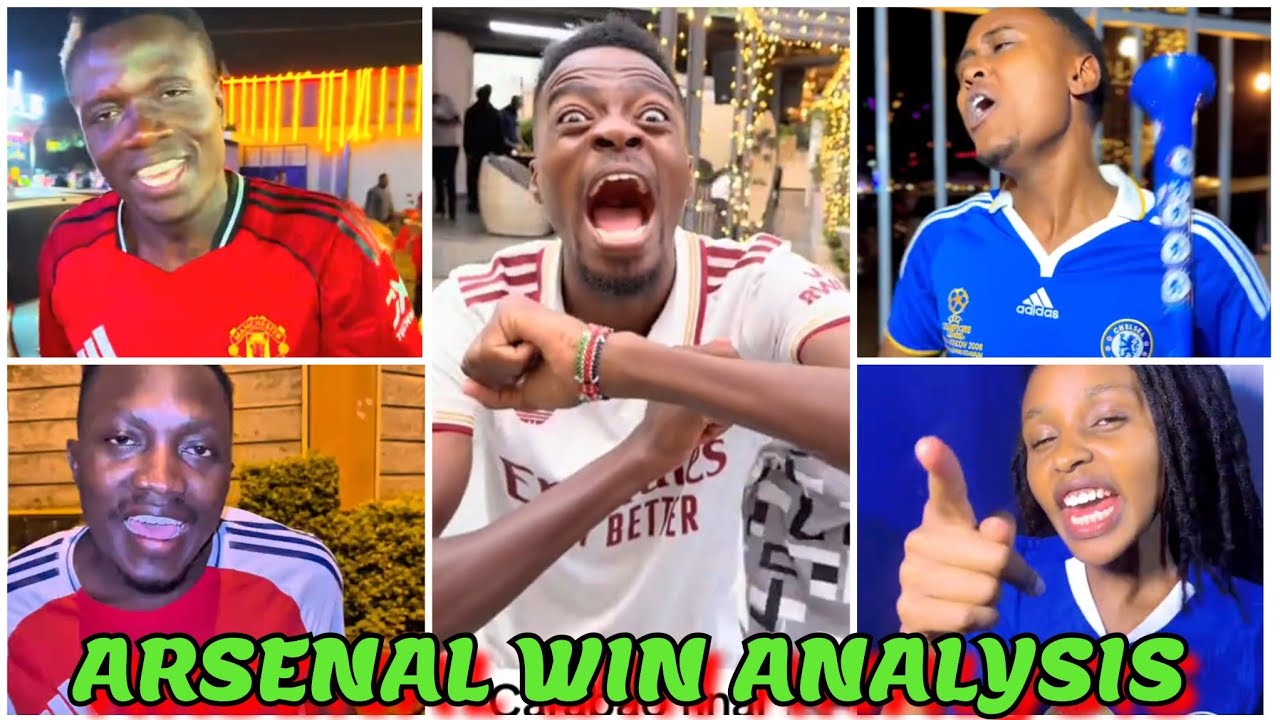 GENZ HILARIOUS ANALYSIS ON ARSENAL 2-1 WIN VS CHELSEAFC IN THE PREMIER LEAGUE
