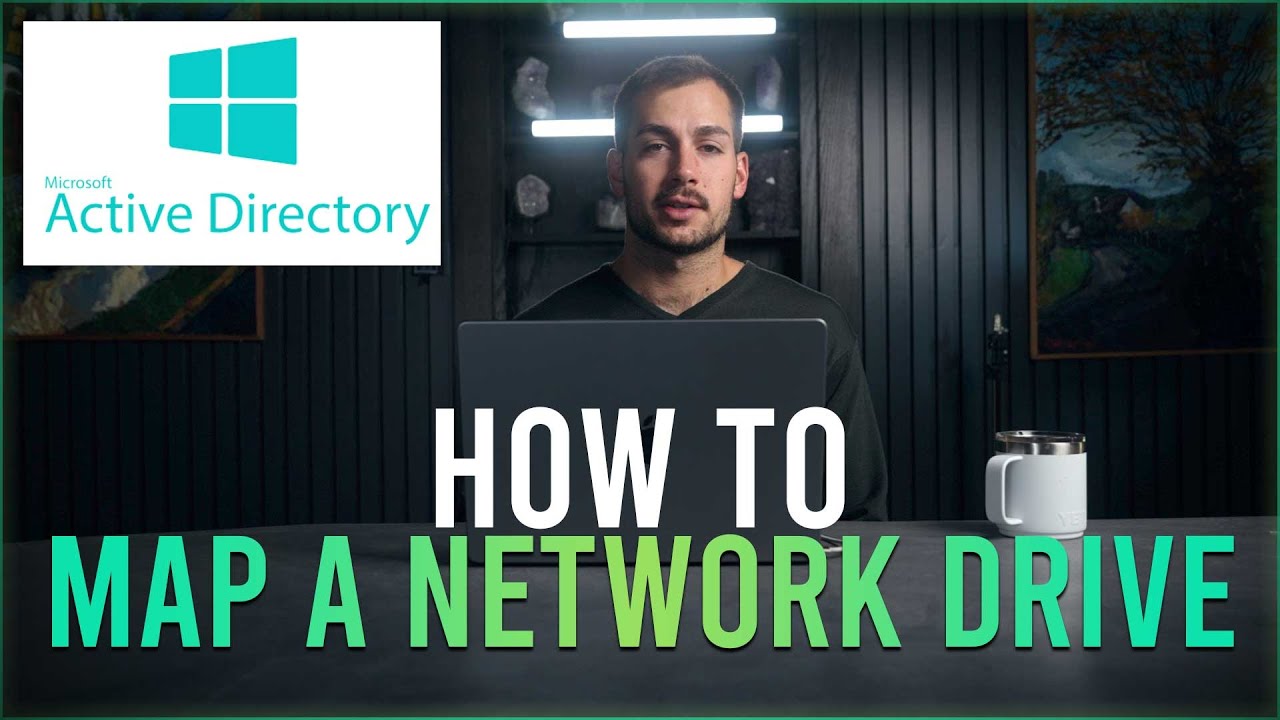 How to Map a Network Drive | ADDS | Windows Server 2022