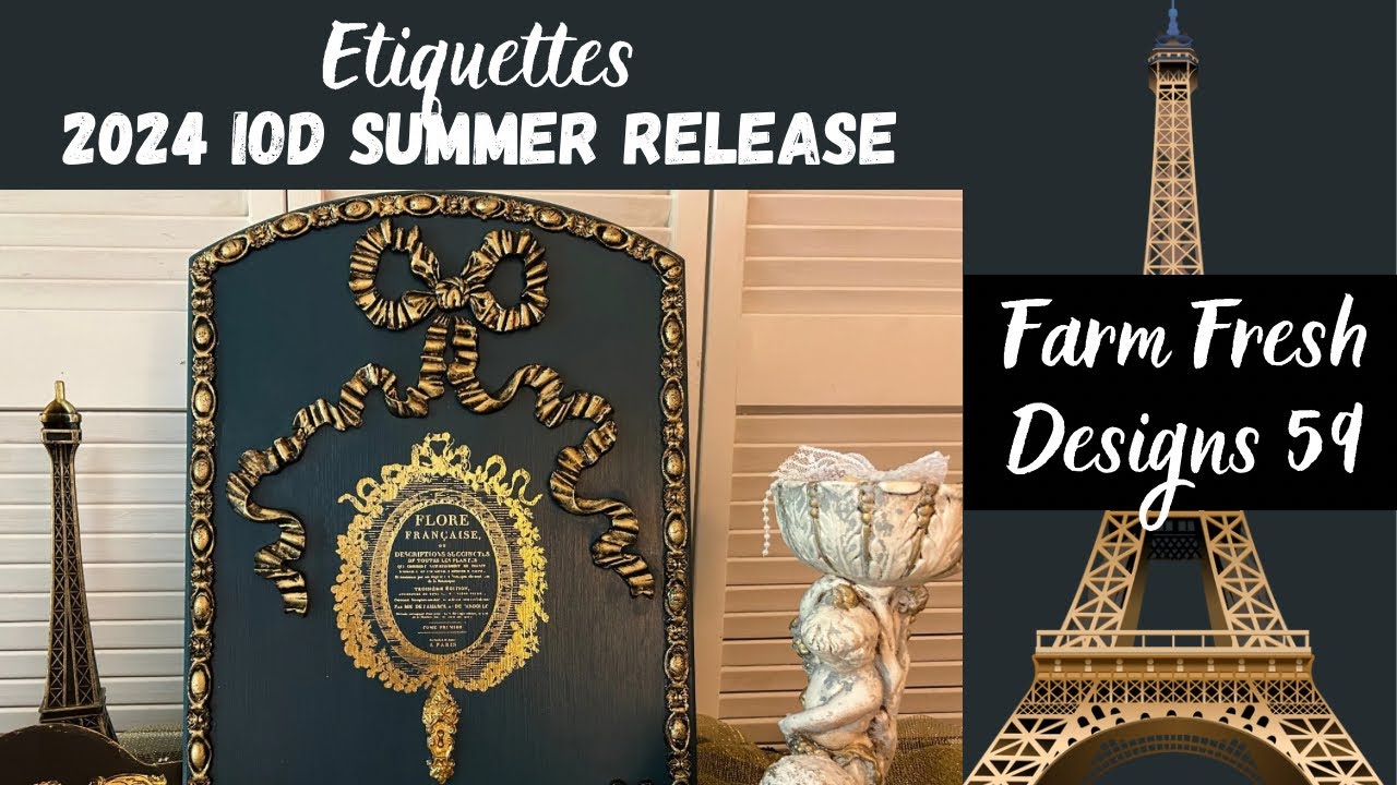 Glam It Up with the 2024 IOD Summer Release Etiquettes Transfer