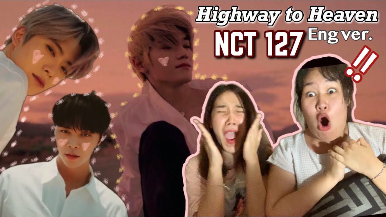 NCT 127 ‘Highway to Heaven (English Ver.) MV Reaction | PEARRIE PRODUCE