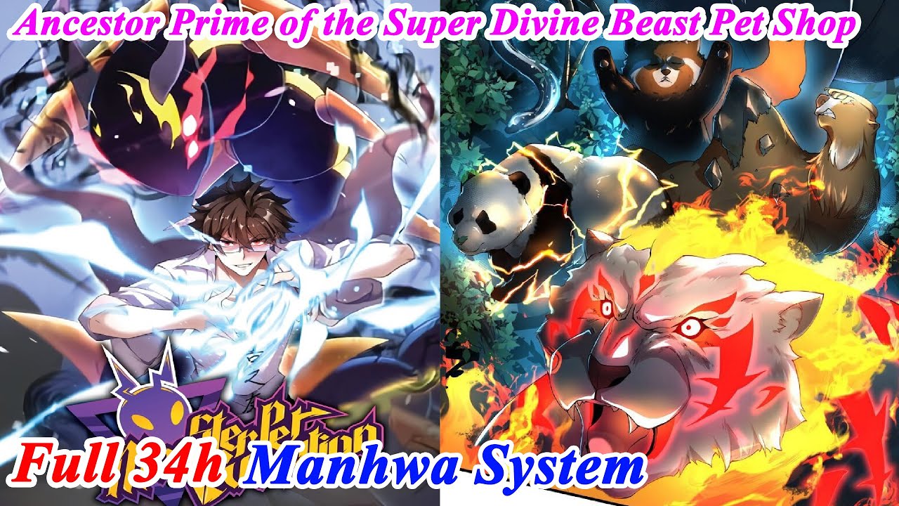 (34 HOURS) Monster Pet Evolution FULL Chapter 1-409  -  Manhwa System - Manhwa Recap
