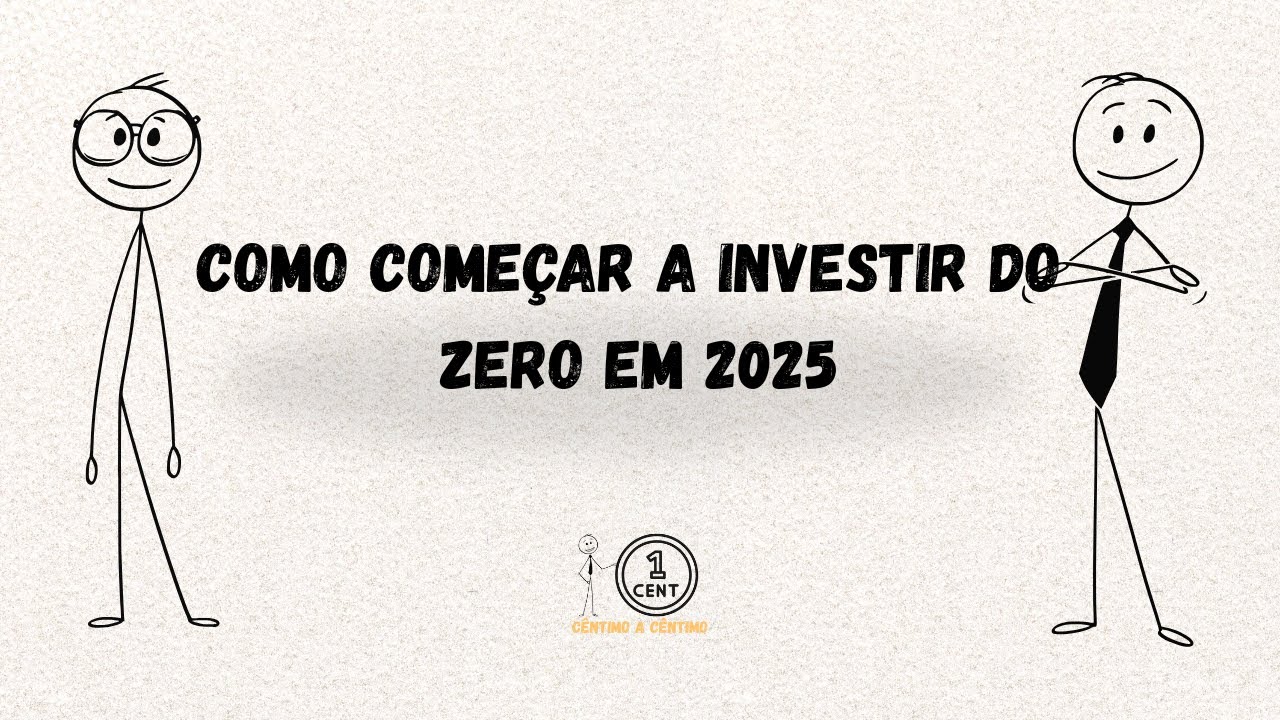 Como Come&ccedil;ar a Investir do Zero em 2025 | Explicado com Bonecos