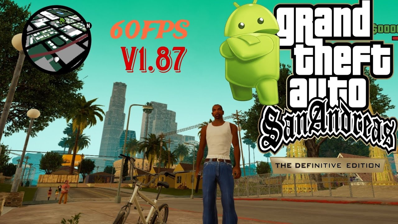 GTA SA Definitive Edition V1.87 Para Android 60 FPS  2026 APK 