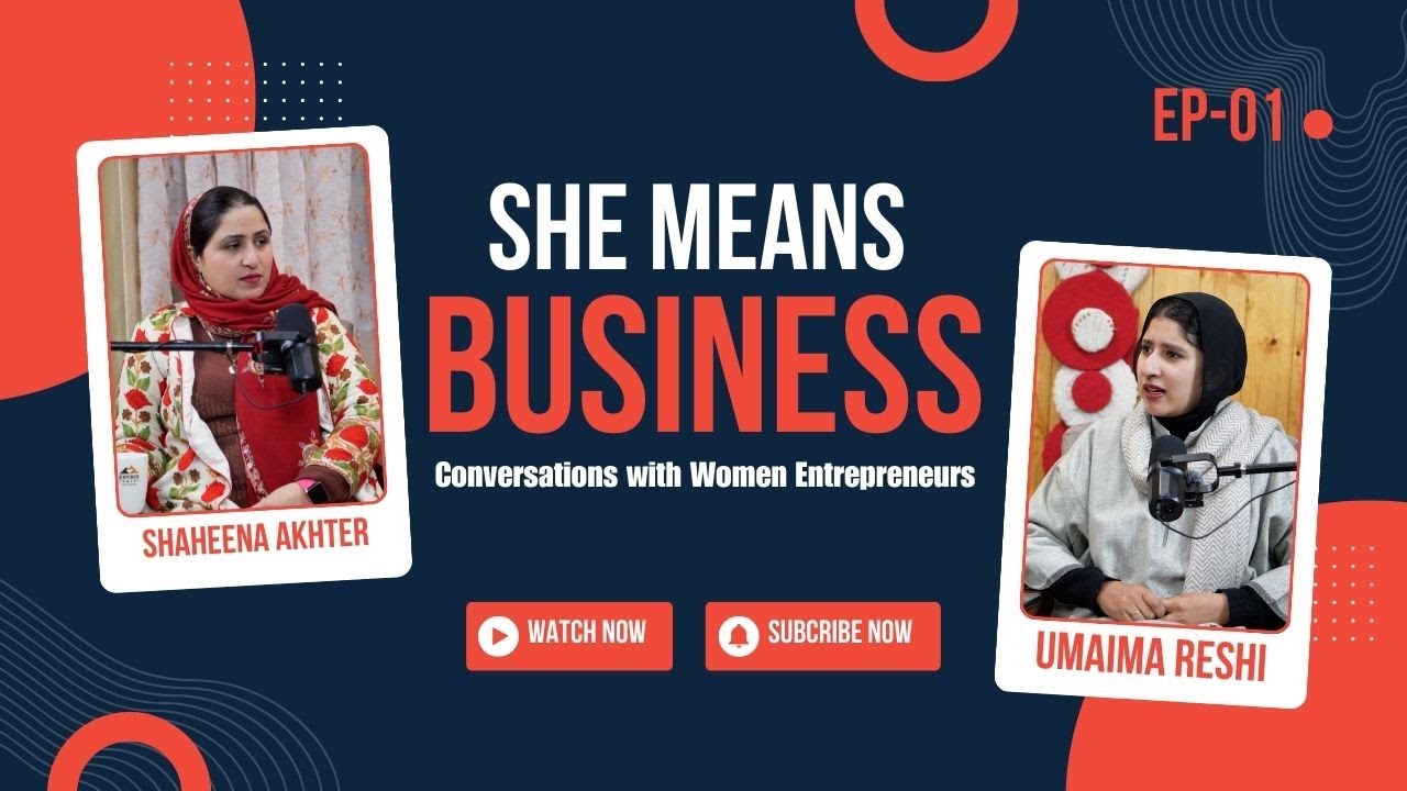 She Means Business 1.1 | Shaheena Akhtar