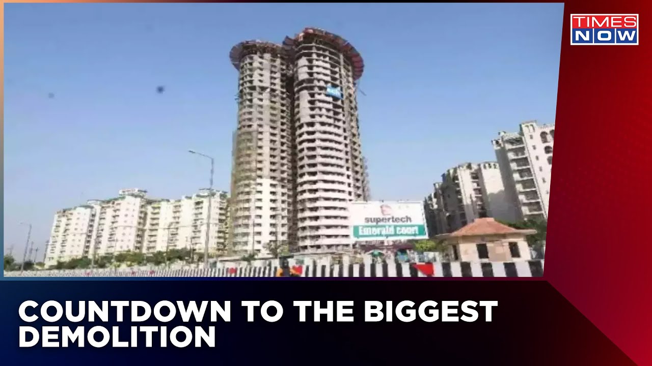 Noida Twin Tower Demolition On Aug 28 | Mock Drill To Take Place Today | Breaking News
