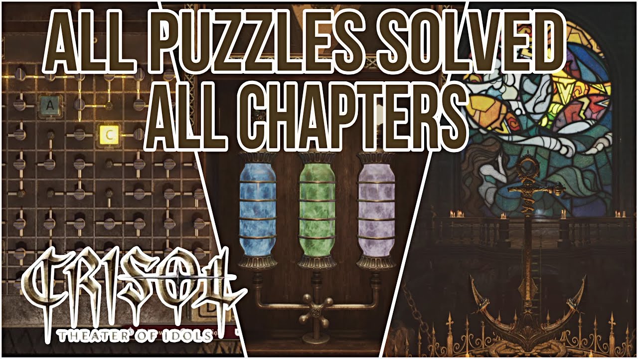 All Puzzles Solved for All Chapters of Crisol Theater Of Idols l Three Mermaid Drink, Fuses & More
