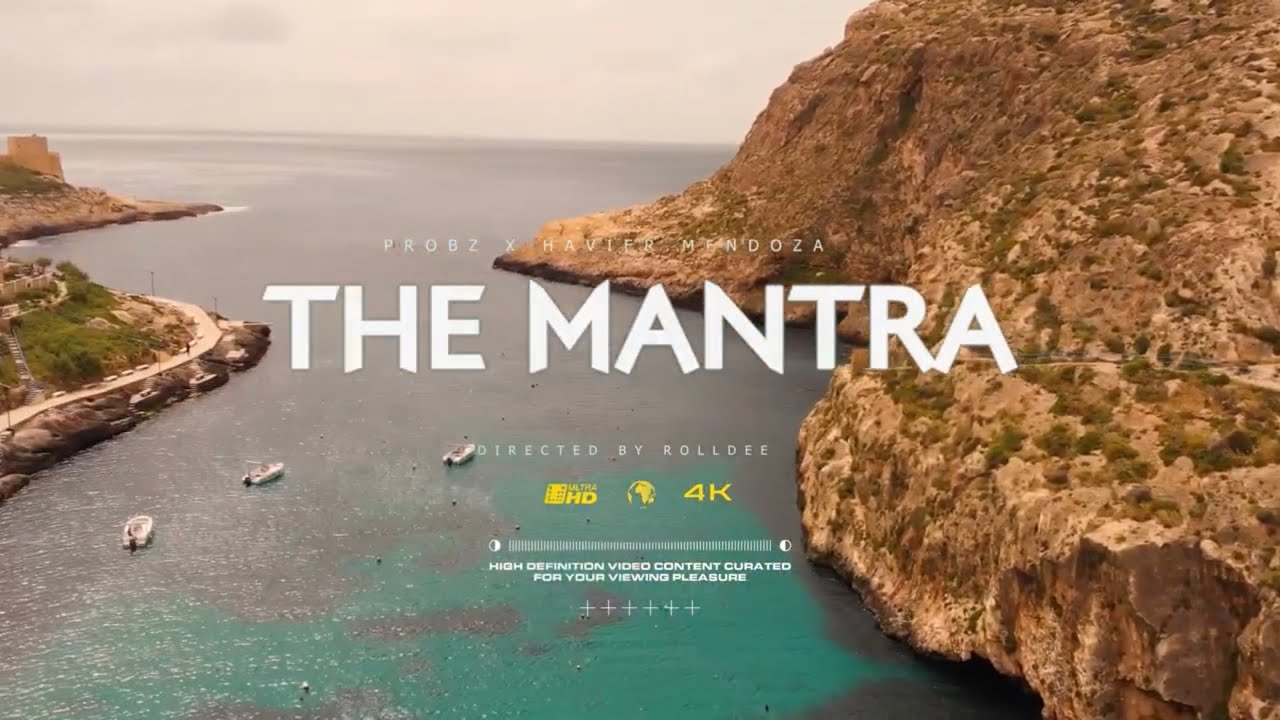 Probz, Havier Mendoza (211) - THE MANTRA (Prod. Ish) [Official Music Video]
