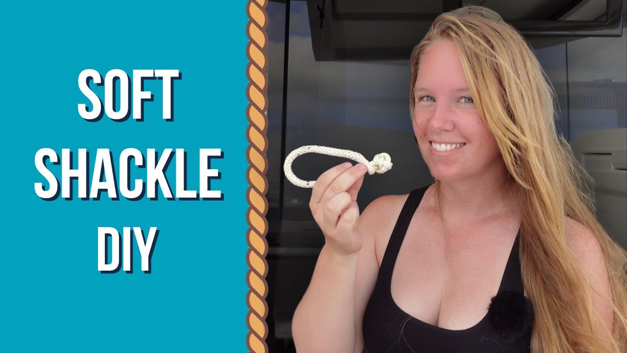 How to Make a DIY Soft Shackle | Easy Sailing Tutorial