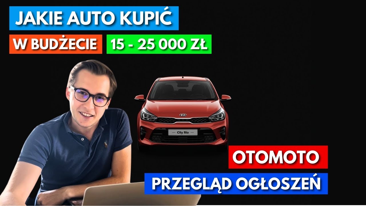 AUTO DO MIASTA w Budżecie 15 - 25 000 PLN Przegląd Ogłoszeń OTOMOTO