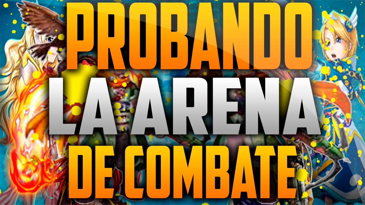 Probando la nueva Arena de Combate