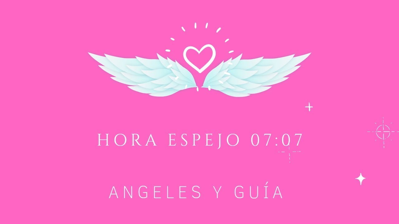 Hora Espejo 07:07 ⏰✨ Significado angelical, espiritual, numerológico y en el amor 💗