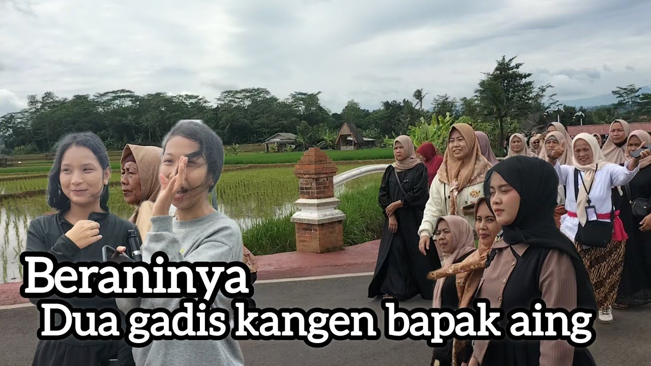 Begini jadinya kalau orang berkunjung ke lembur pakuan, dua gadis kangen kang dedi mulyadi 