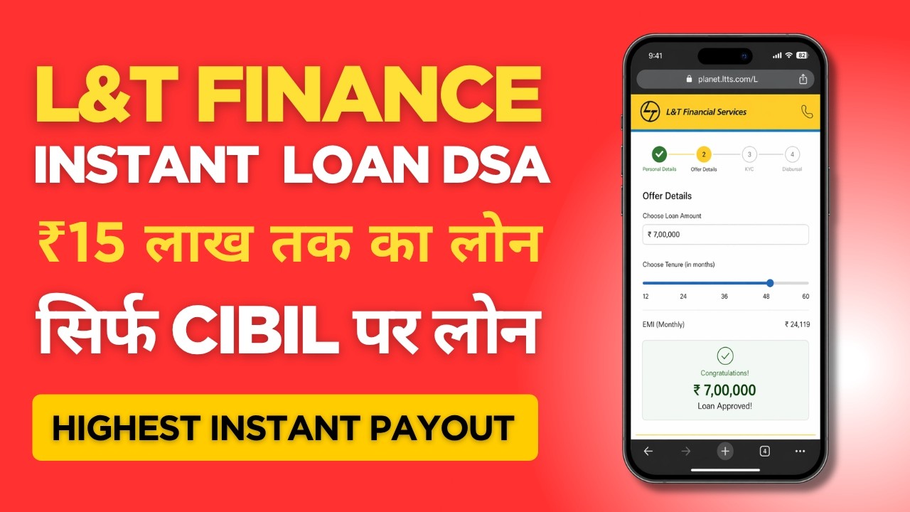 L&T Finance Loan DSA Full Process 2026 | Login to Disbursal Step-by-Step | Free L&T Loan DSA
