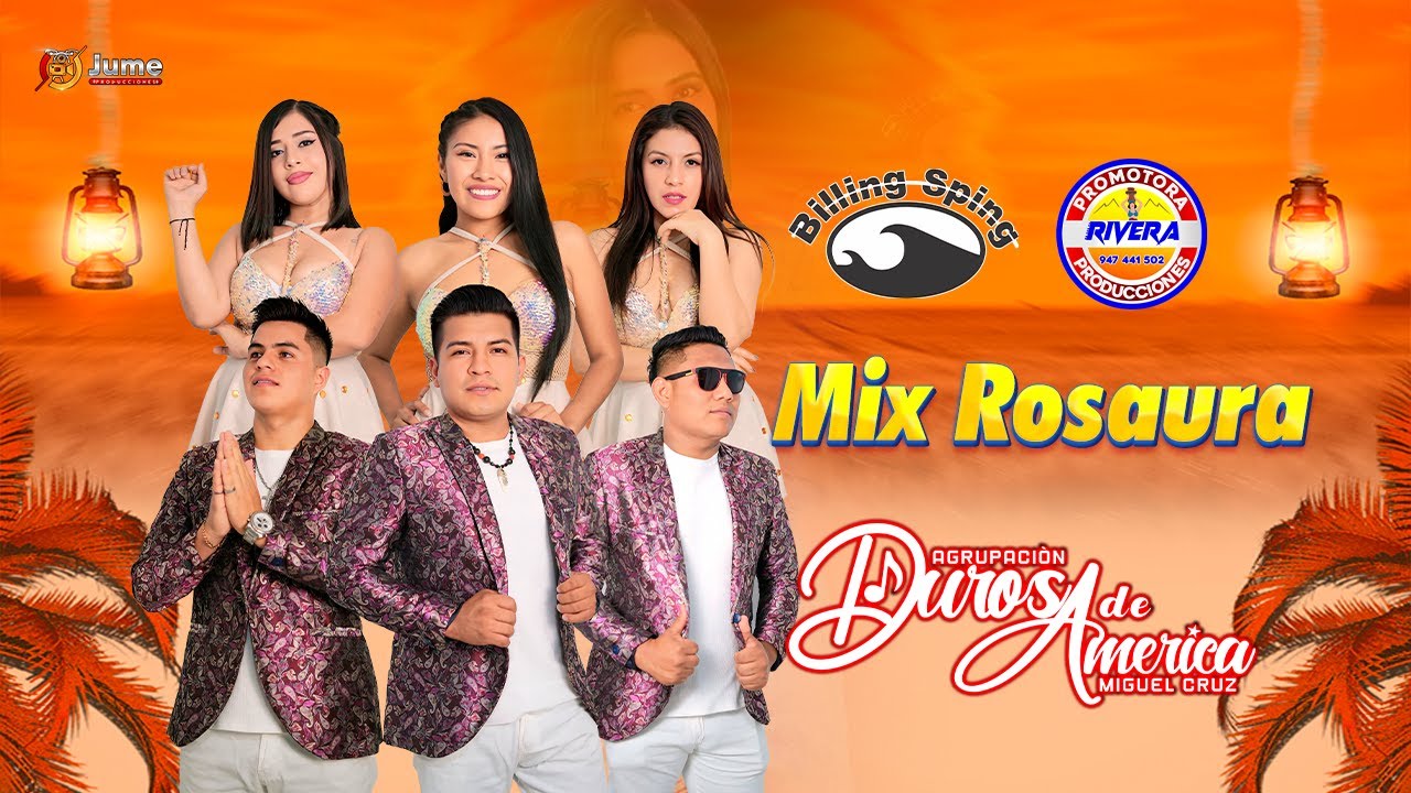 Mix Rosaura - Duros de America  2026 JUME PRODUCCIONES