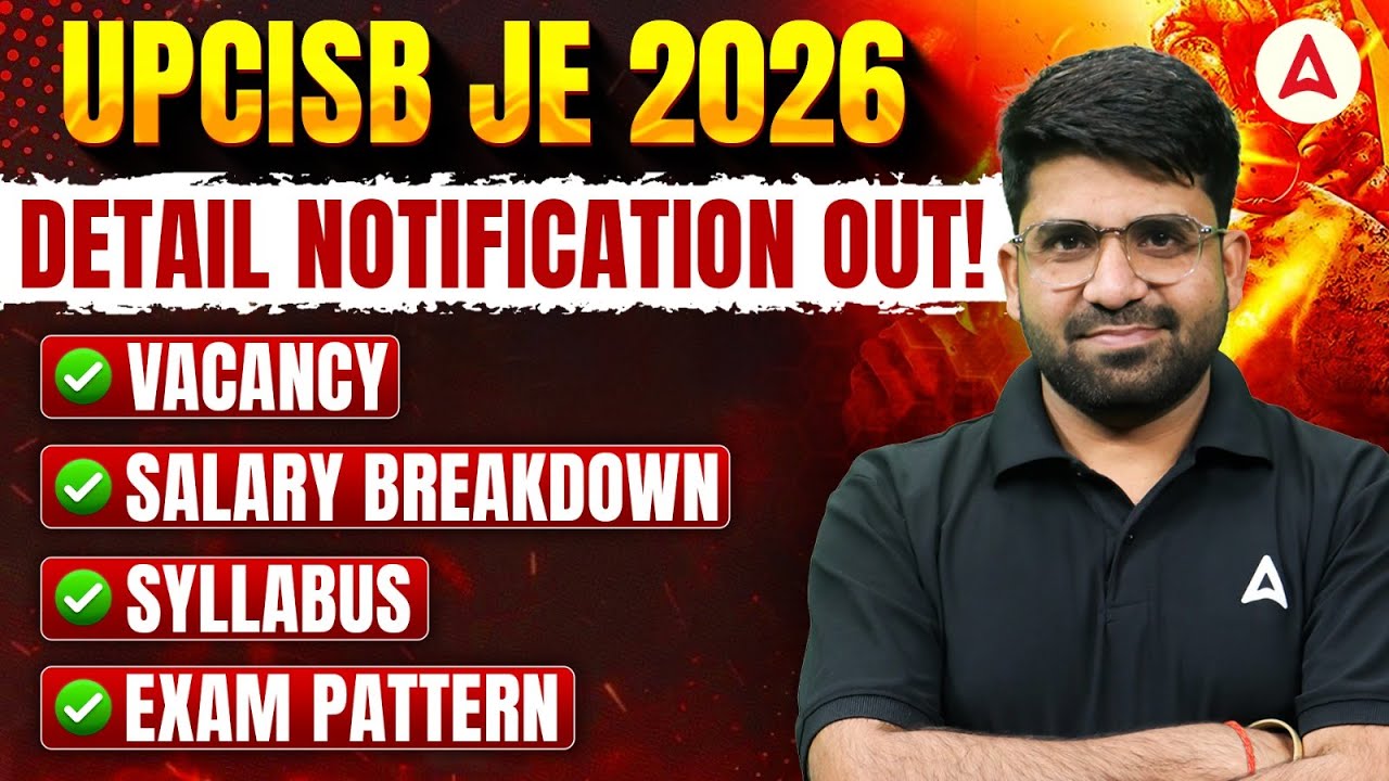 UPCISB JE Recruitment 2026, Detailed Notification Out | Vacancy, Salary, Syllabus, Exam Pattern