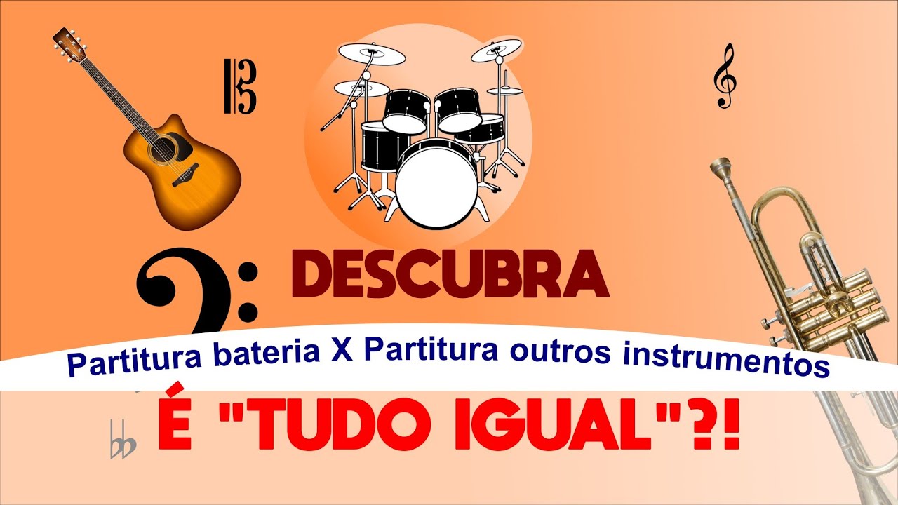 Partitura para bateria e outros instrumentos: É 