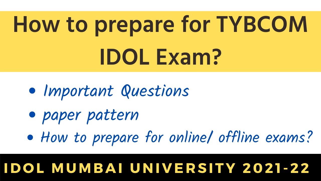 TYBCOM IDOL Mumbai University | How to Prepare for TYBCOM IDOL Exam? 2022 @ImaduddinEducare