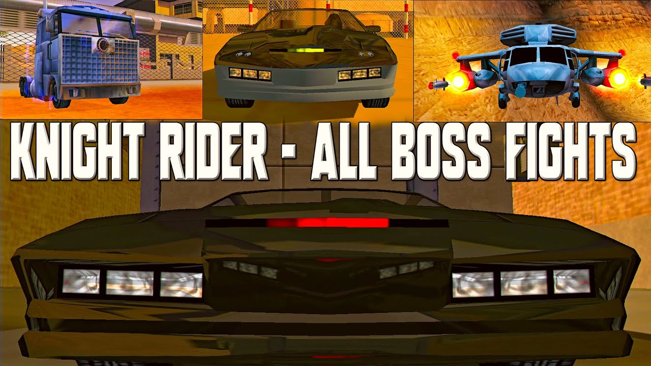 All Bosses | Knight Rider (2002 2004) - All Boss Fights