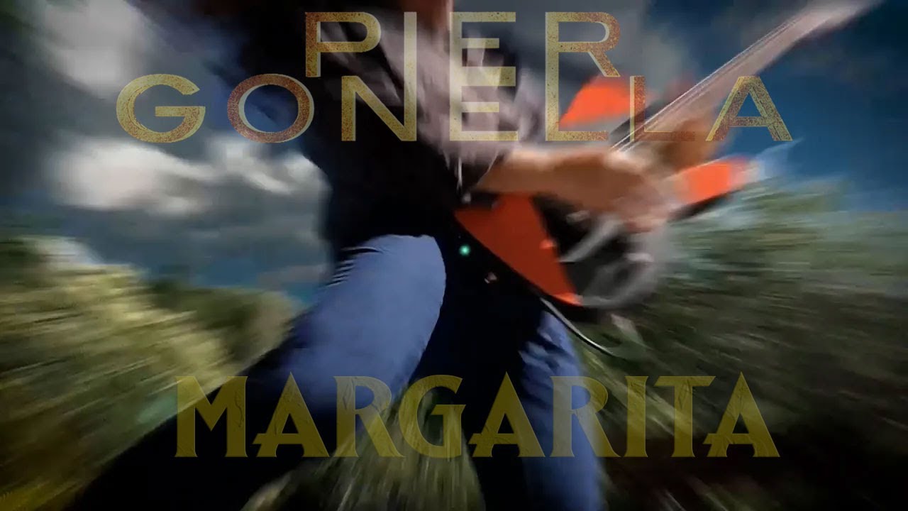 Pier Gonella  - Margarita Official Videoclip 2023