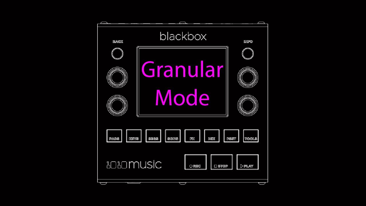 Granular Mode blackbox