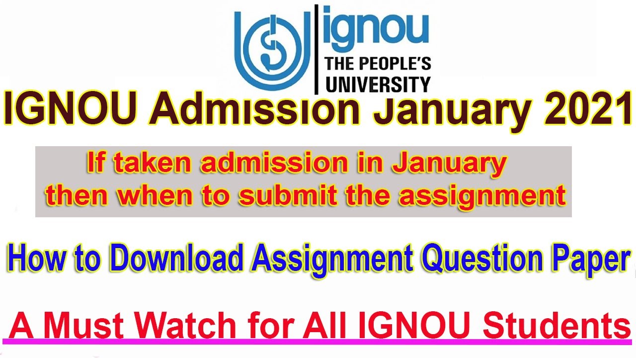 IGNOU January Admission 2021 Assignment Question Paper Kaise Download kare  IGNOU Assignment 2020-21