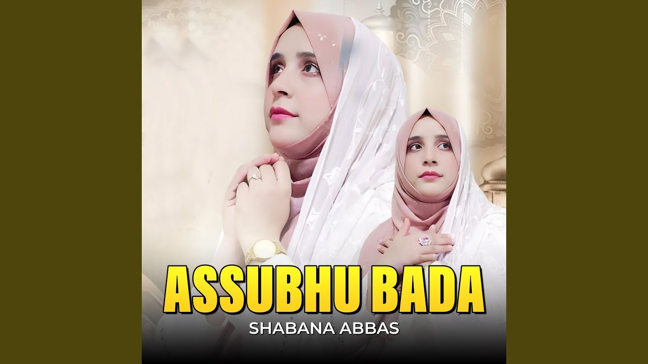 Assubhu Bada