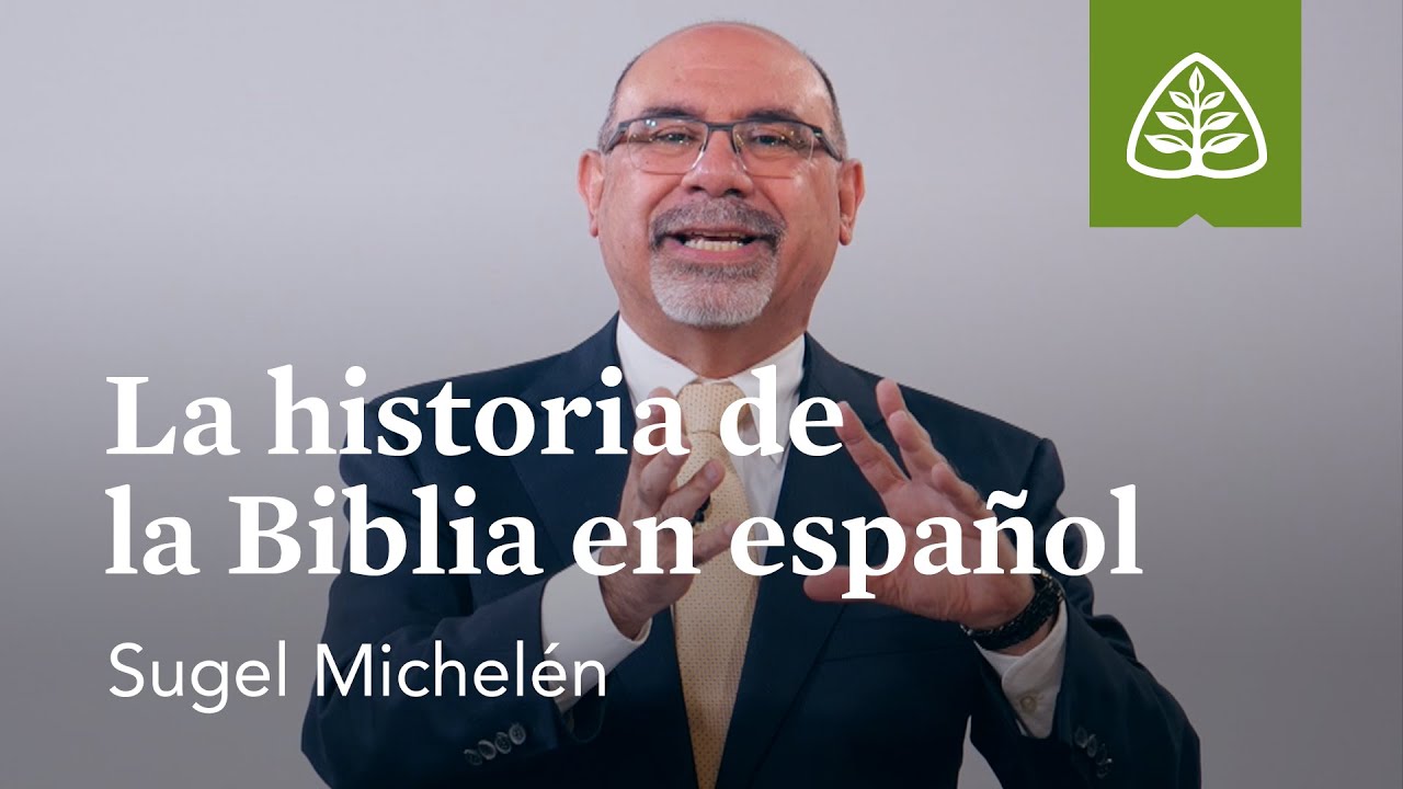 Sugel Michelén: La historia de la Biblia en español