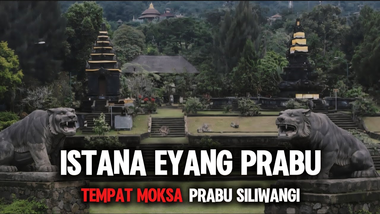 MOKSA PRABU SILIWANGI..! Istana Eyang Prabu Di Lereng GUNUNG SALAK, Tempat Moksa Prabu Siliwangi