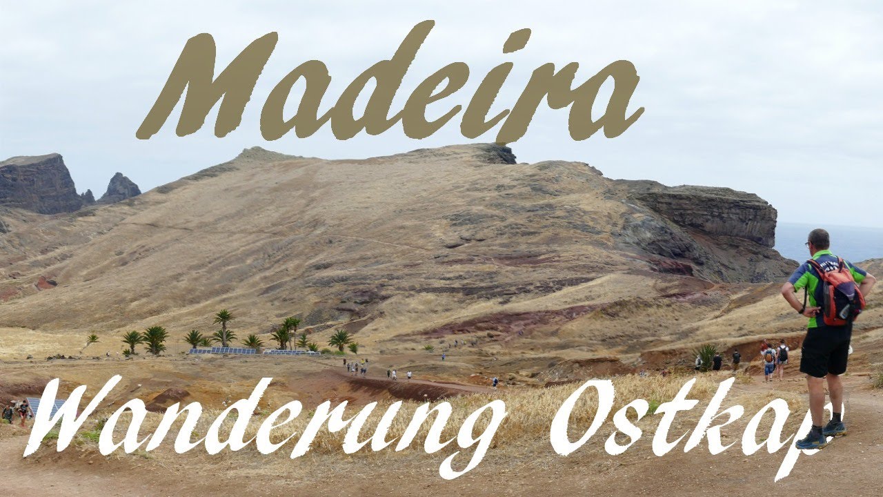 Madeira: Tolle Wanderung Ponta de Sao Lourenco zum kargen Ostkap