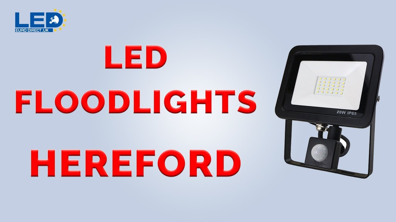 LED Floodlights Hereford HR4 9EA