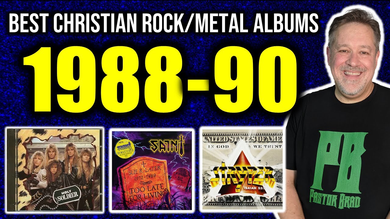 Best Christian Rock/Metal Albums 1988-90!