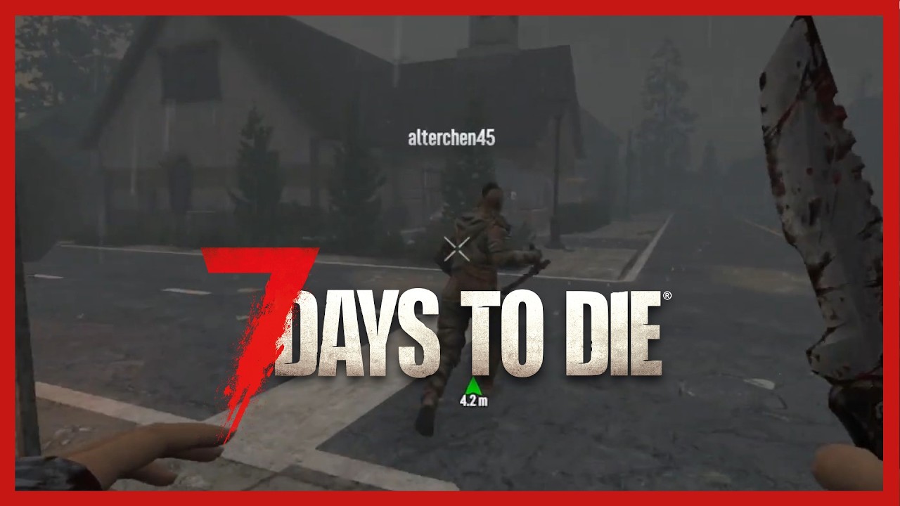 Zurück in den Kindergarten - 7 Days to Die S4 #10 LP