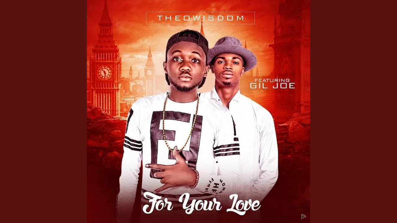 For Your Love (feat. Gil Joe)