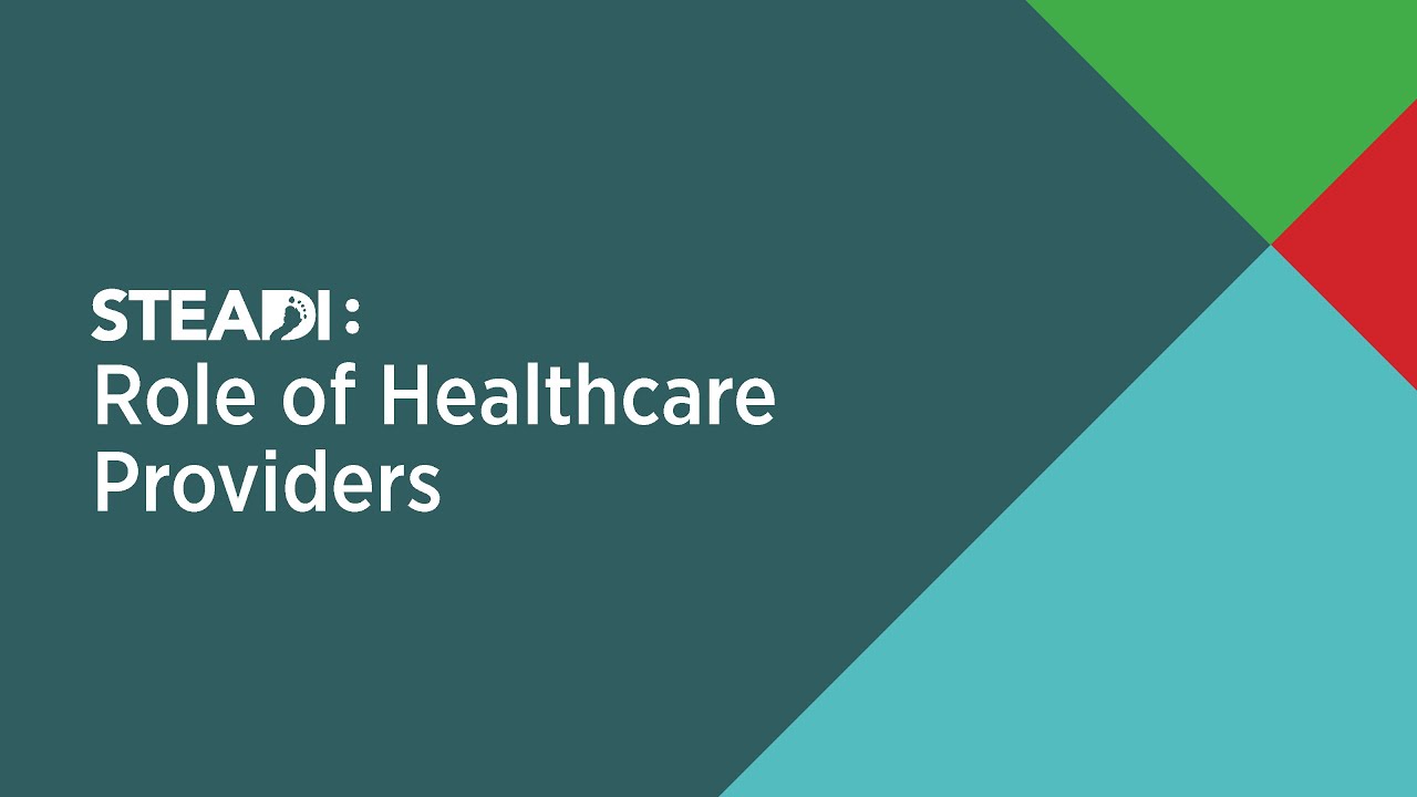 STEADI Provider Training - Role of Healthcare Providers