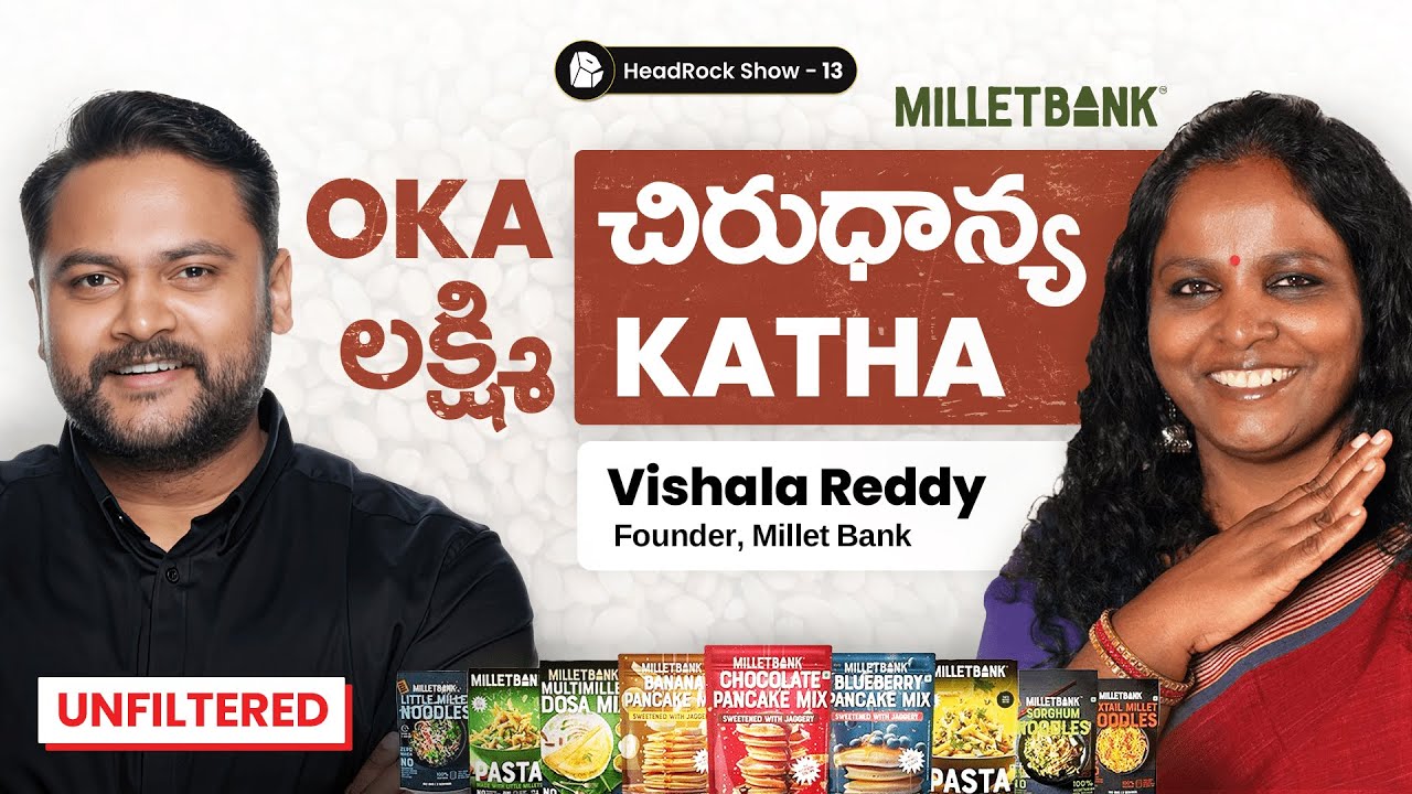Turning Millets into Millions: The Story of Millet Bank | Vishala Reddy | Telugu Podcast | HRS 13