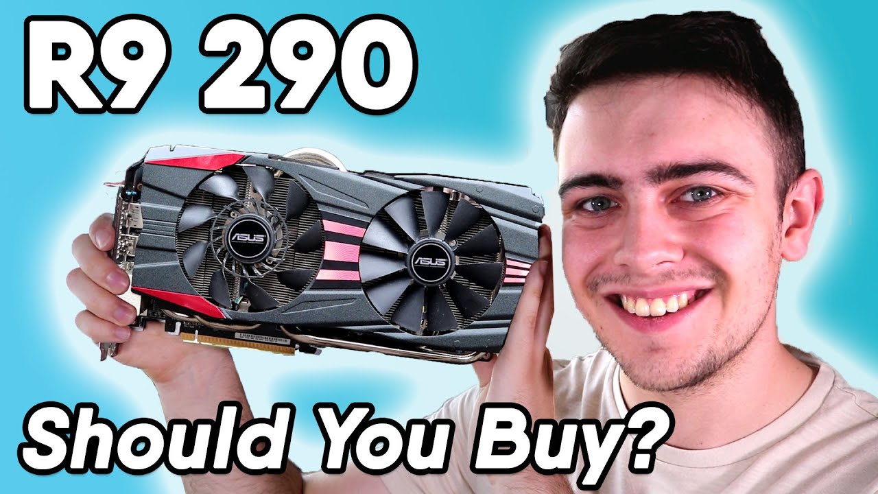 Need a Budget Graphics Card? Buy This! | R9 290 4GB In 2021
