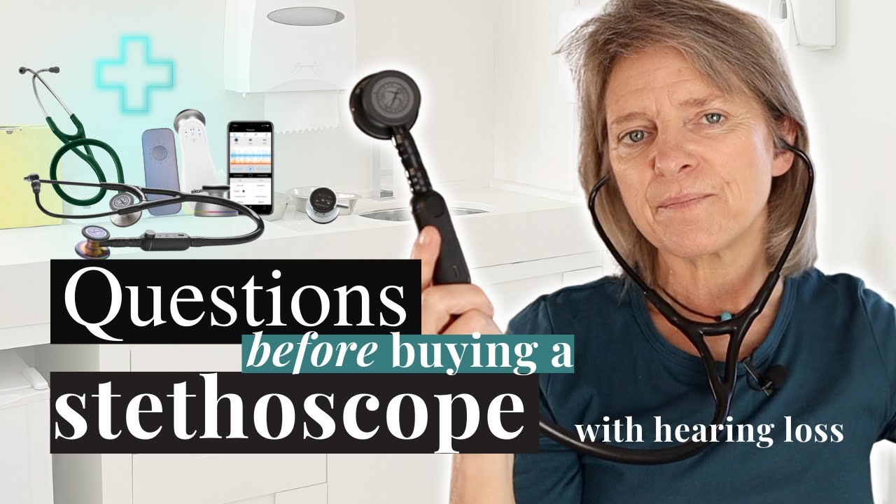 Stethoscope with hearing loss | 5 questions before buying
