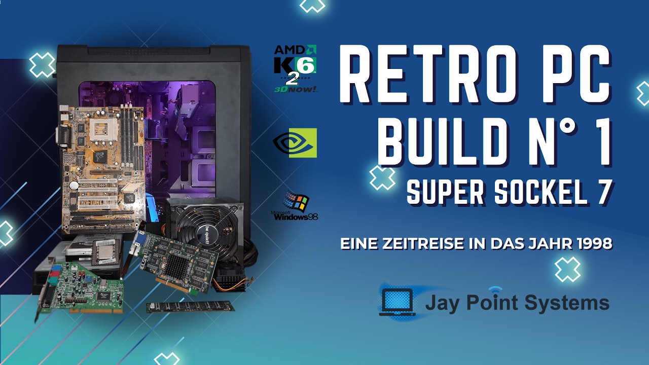 Super Sockel 7 Retro PC Build - Eine Zeitreise in das Jahr 1998 | #RetroBastelei 1.0 (2023)