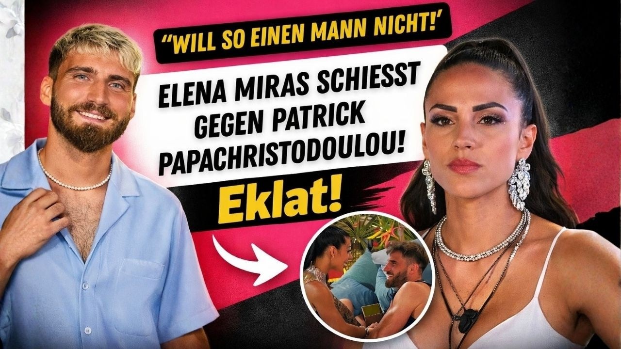 Make Love, Fake Love: Streit zwischen Elena & Patrick eskaliert?